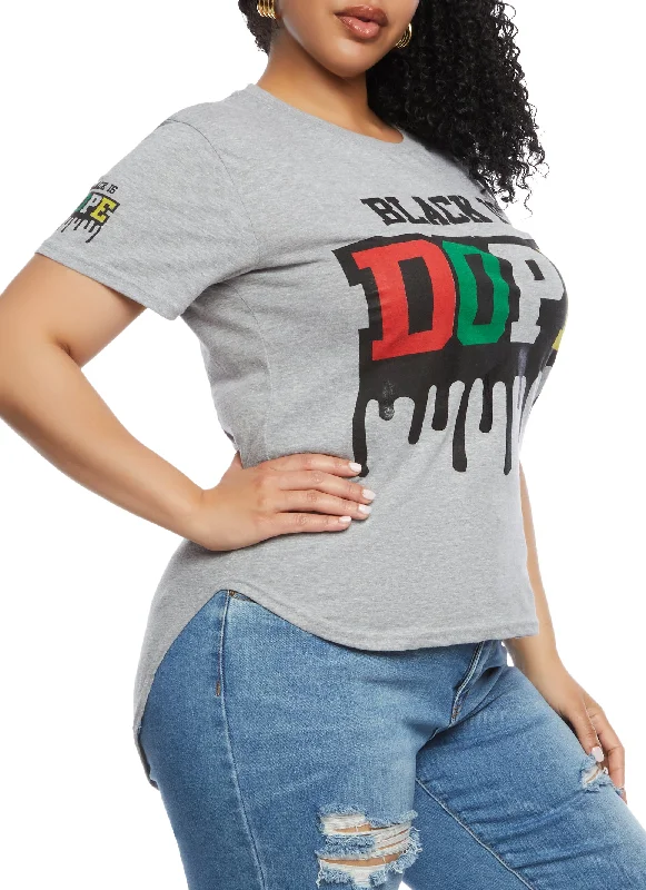 Plus Size Black Is Dope High Low Tee